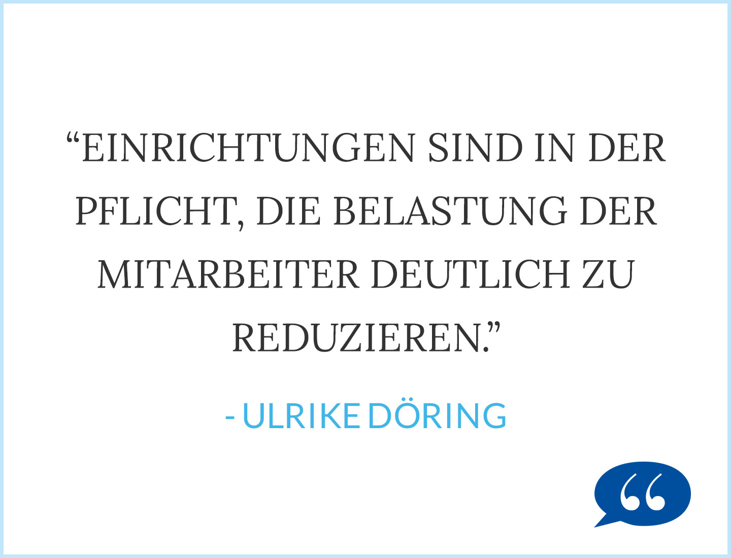 Zitat Pflegenotstand Ulrike Döring