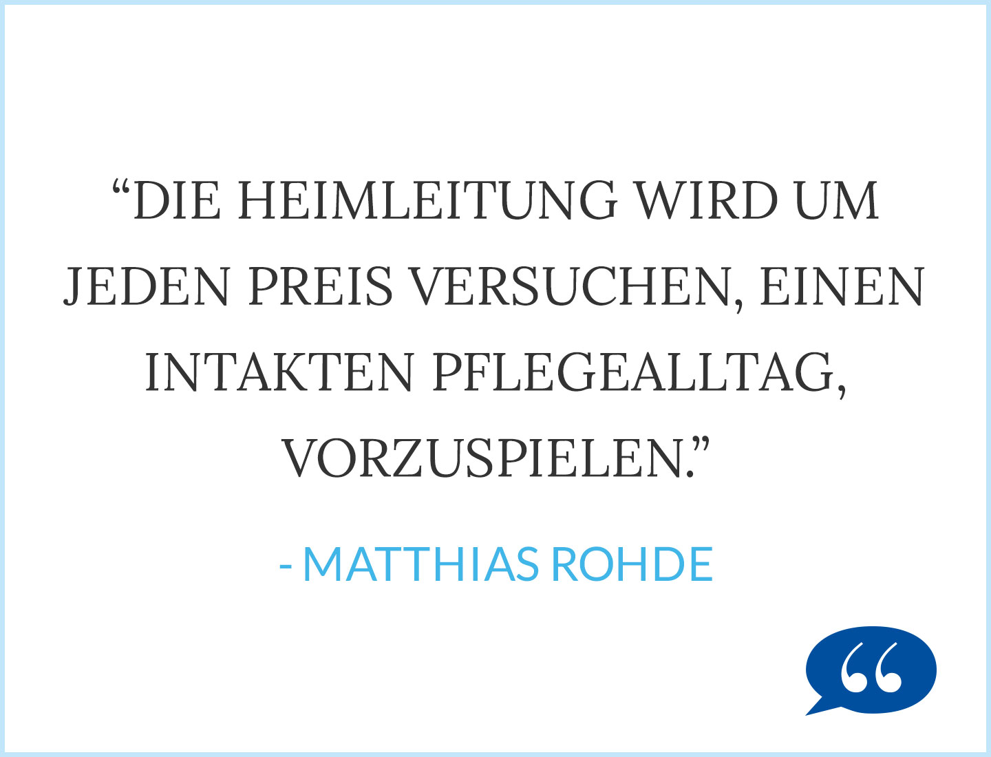 Zitat Pflegenotstand Matthias Rohde