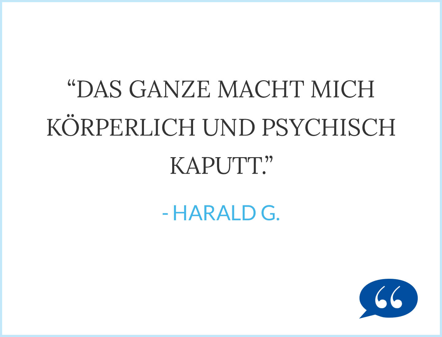 Pflege und Erbe: Das ganze macht mich körperlich und psychisch kaputt. - Harald G.