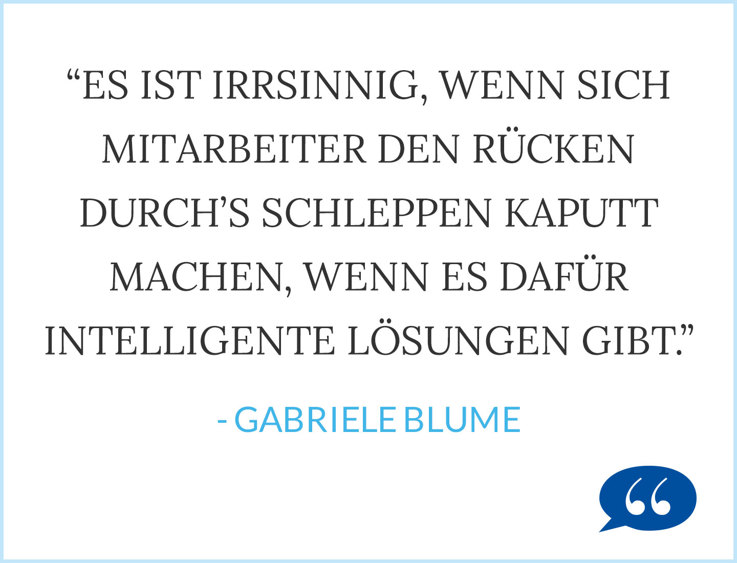 Es ist irrsinnig, sich den Rücken durchs Schleppen kaputt zu machen.