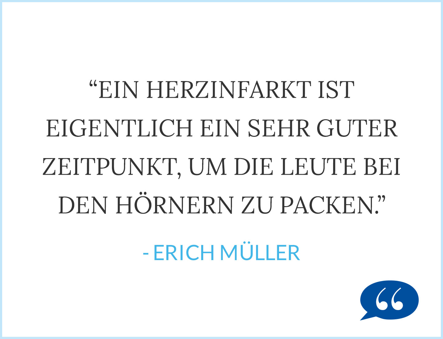 Zitat Herz-Patient Müller